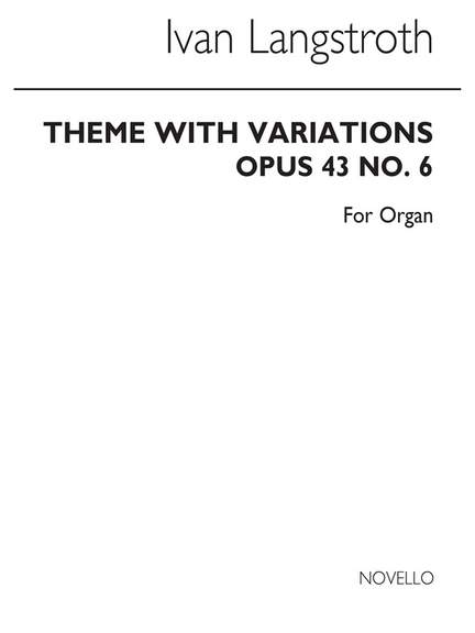 Ivan Langstroth: Theme With Variations