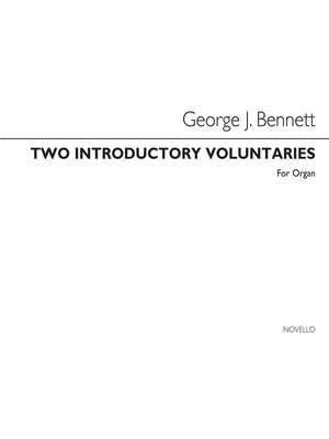 George J. Bennett: Two Introductory Voluntaries