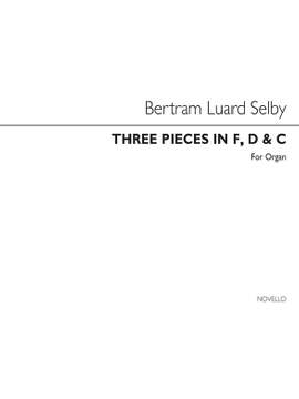 Bertram Luard-Selby: Three Pieces In F,D And G