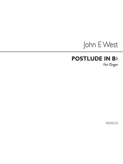 John E. West: Postlude In B Flat Organ