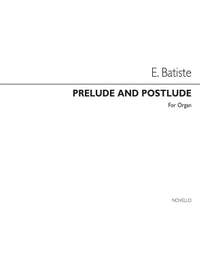 A. Edouard Batiste: Prelude And Postlude Organ