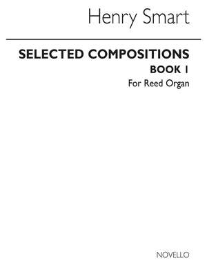 Henry Smart: Selected Compositions Book 1 Reed