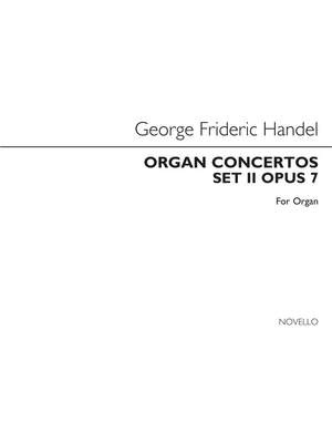 George Frideric Handel: Organ Concertos Set 2 Op 7-edited By G.S. Holmes