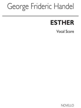 Georg Friedrich Händel: Esther Vocal Score