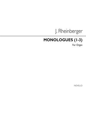 Josef Rheinberger: Monologues Nos.1-3
