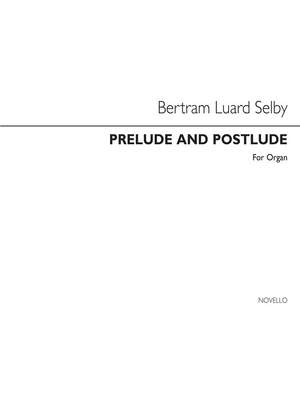 Bertram Luard-Selby: Prelude And Postlude