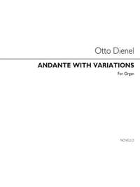Otto Dienel: Andante With Variations Op36 Organ