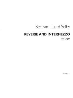 Bertram Luard-Selby: Reverie And Intermezzo