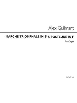 Alexandre Guilmant: Marche Triomphale In E Flat And Postlude In F