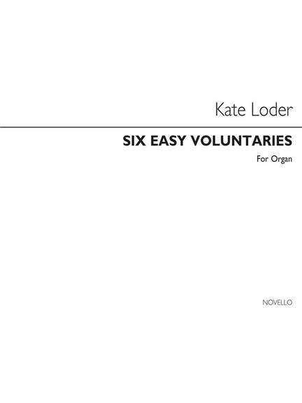 Kate Loder: Six Easy Voluntaries