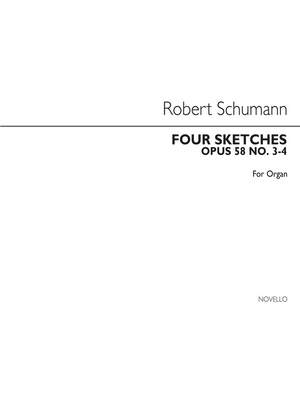 Robert Schumann: Four Sketches Op58 Nos.3-4