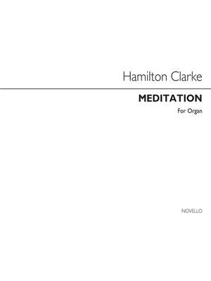 J. Hamilton S. Clarke: Meditation In D Flat Organ