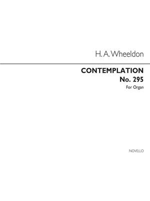 Herbert Arthur Wheeldon: Contemplation Organ
