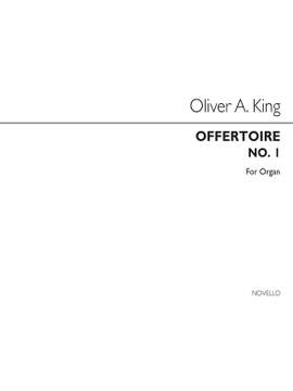 Oliver King: Offertoire No.1 In D Organ