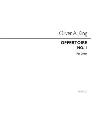 Oliver King: Offertoire No.1 In D Organ
