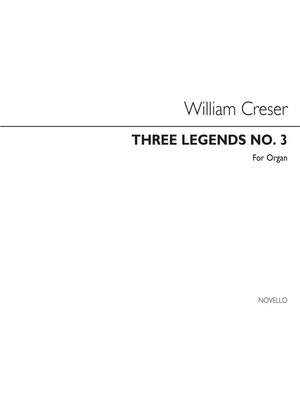 William Creser: Three Legends No.3 In E Minor