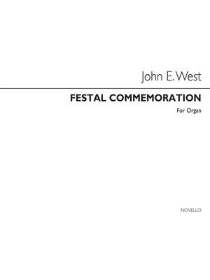 John E. West: Festal Commemoration - Organ