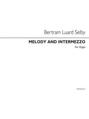 Bertram Luard-Selby: Melody And Intermezzo