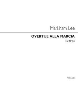 E Markham Lee: Overture Alla Marcia