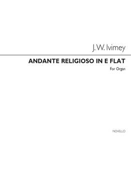 John William Ivimey: Andante Religioso In E Flat Op9