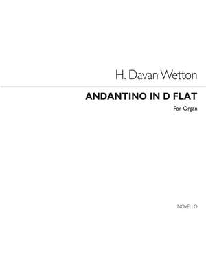 Hilary Davan Wetton: Andantino In D Flat - Organ