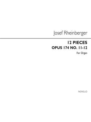 Josef Rheinberger: Twelve Pieces Op174 Nos.11-12