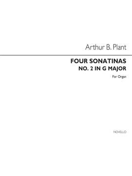 Arthur B. Plant: Four Sonatinas (No.2 In G) Organ