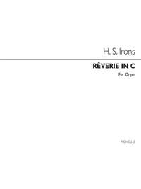 Herbert Stephen Irons: Reverie In C Organ