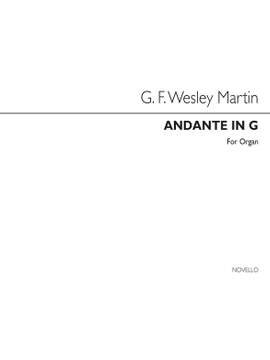 G.F. Wesley Martin: Andante In G Organ