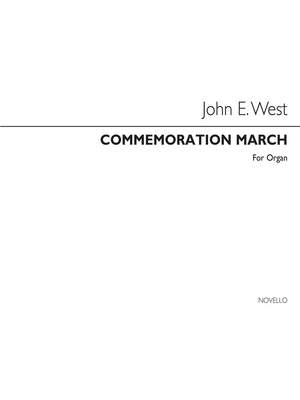 John E. West: Commemoration March Organ