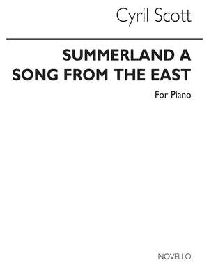 Cyril Scott: Summerland Op54 No.2 (A Song From The East) Piano