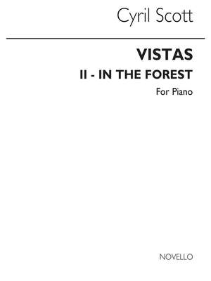 Cyril Scott: Vistas (Movement No.2-in The Forest) Piano
