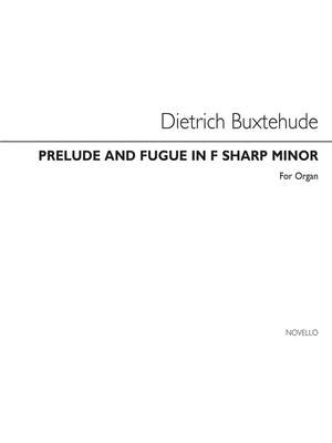 Dietrich Buxtehude: Prelude And Fugue In F Sharp Minor