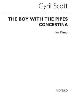 Cyril Scott: The Boy With The Pipes/Concertina Piano