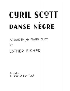 Cyril Scott: Dance Negre Op58 No.5 Piano Duet