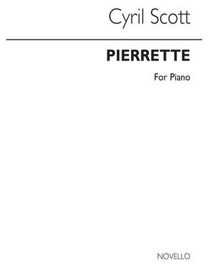 Cyril Scott: Pierrette Piano