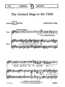 Cecil Armstrong Gibbs: The Orchard Sings To The Child