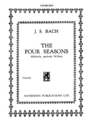 Johann Sebastian Bach: The Four Seasons