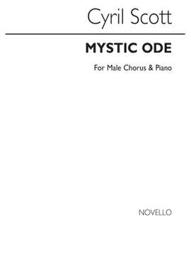 Cyril Scott: Mystic Ode (Sa)/Ttbb/Piano (Sa Are Optional)