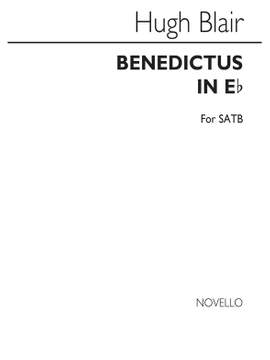 Hugh Blair: Benedictus In E Flat