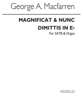 George Alexander MacFarren: Magnificat And Nunc Dimittis In E Flat