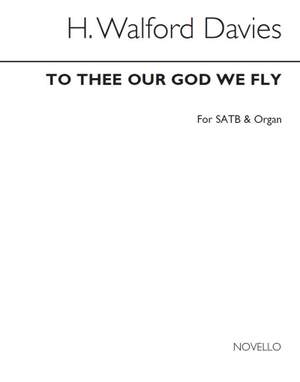 H. Walford Davies: To Thee Our God We Fly (Hymn)