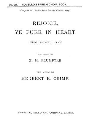 Herbert E. Crimp: Rejoice Ye Pure In Heart (Hymn)