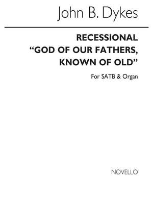 John Bacchus  Dykes: God Of Our Fathers Known Of Old (Hymn)