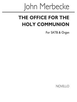 George C. Martin: The Office For The Holy Communion