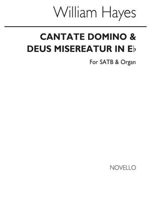 William S. Hayes: Cantate Domino And Deus Misereatur In E Flat