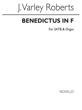 J. Varley Roberts: Benedictus In F Satb/Organ