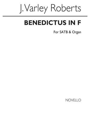 J. Varley Roberts: Benedictus In F Satb/Organ