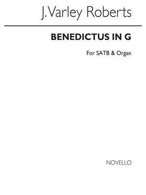 J. Varley Roberts: Benedictus In G Satb/Organ