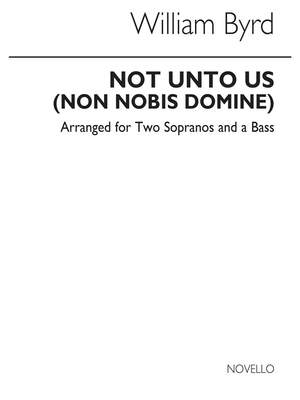 William Byrd: Not Unto Us (Non Nobis Domine) Atb